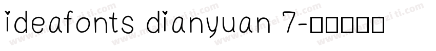 ideafonts dianyuan 7字体转换
